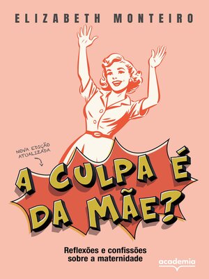 cover image of A culpa é da mãe?